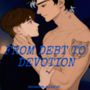 From Debt to Devotion