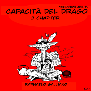 3 Chapter - Capacit&agrave; Del Drago