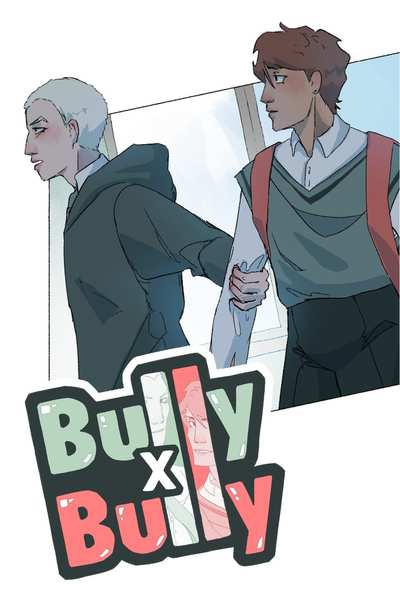 Bully x Bully