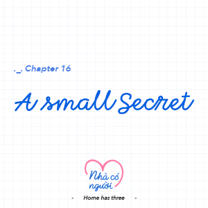 Chapter 16: A Small Secret