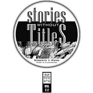 Stories Without Titles Vol 2.2
