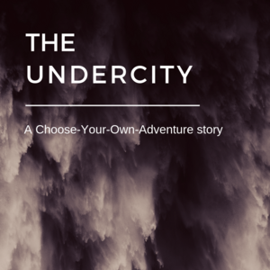 The Undercity - Episode 3