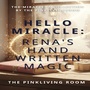Hello Miracle: Rena's Handwritten Magic