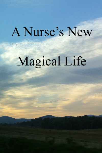 A Nurse's New Magical Life