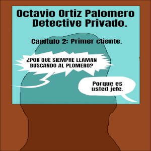 El primer cliente.