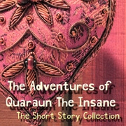 52 Stories in 52 Weeks: Quaraun A Short Story Collection - 2022 Edition