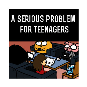 A serious problem for teenagers