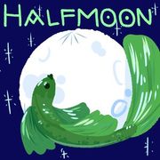 Halfmoon [COMPLETED]