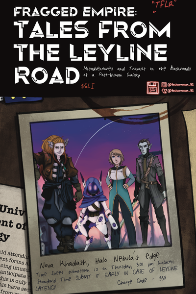 Fragged Empire: Tales From the Leyline Road