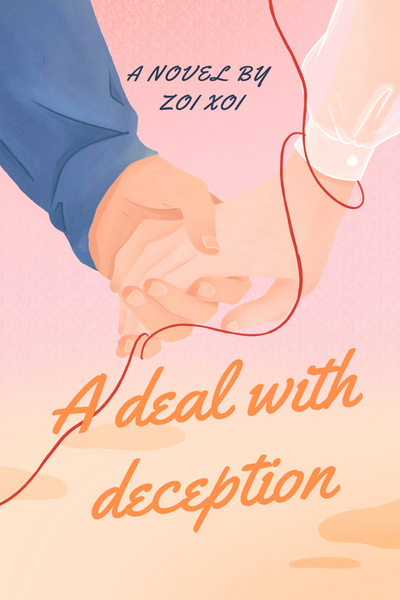 A deal with deception 