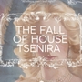 The Fall Of House Tsenira