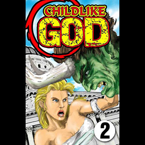 Childlike God Issue 2