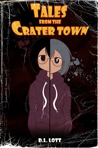 Tales From The Crater Town