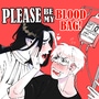 Please, be my blood bag!