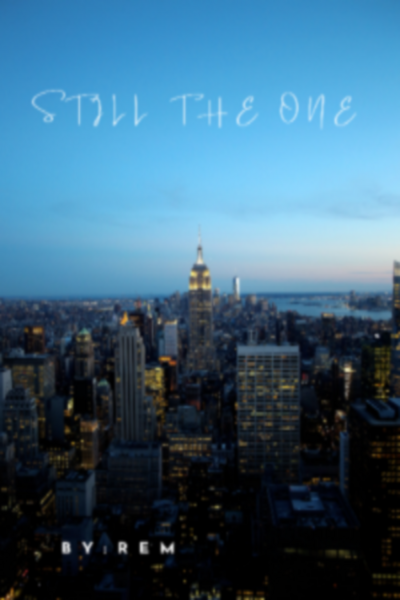 Still The One        
