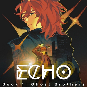 Book 1: Ghost Brothers