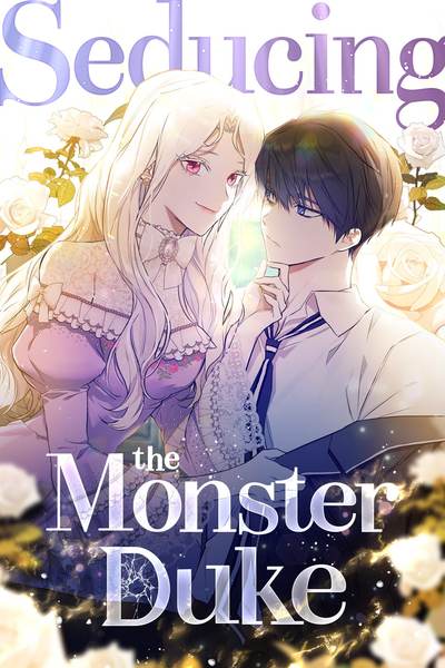 Tapas Romance Seducing the Monster Duke