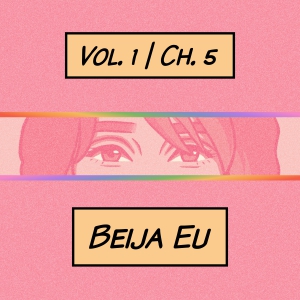 Beija Eu - part 1