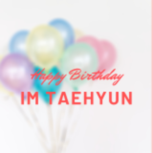 Happy Im Taehyun Day [1st January]