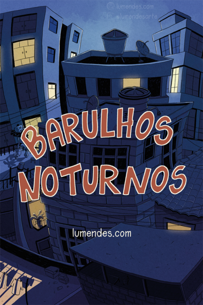 Barulhos noturnos