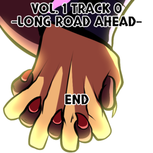 Long Road Ahead - END (Warning for Hand Cranch)