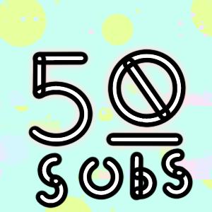 Thanks for 50 subscribers!!!