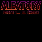 Aleatory parte 1
