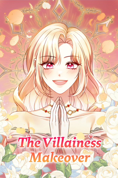 The Villainess Makeover