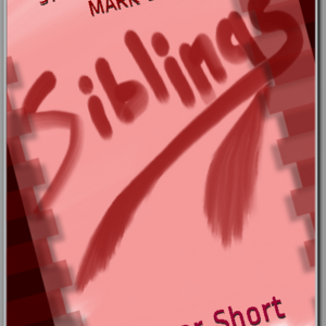 SIBLINGS (Free Preview)