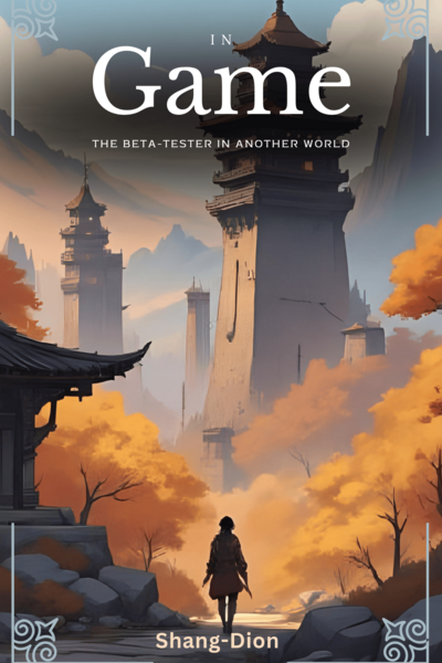 In Game : The Beta Tester in Another World