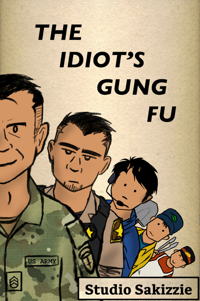 The Idiots Gung Fu