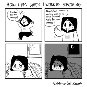 How I Am When I Work On Something