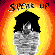 SPEAK UP