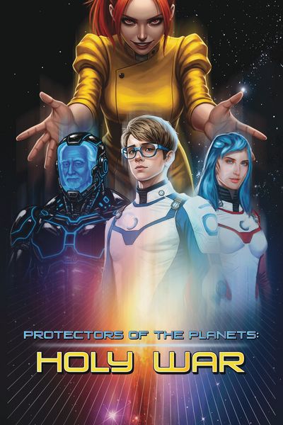 Protectors of the Planets: Holy war