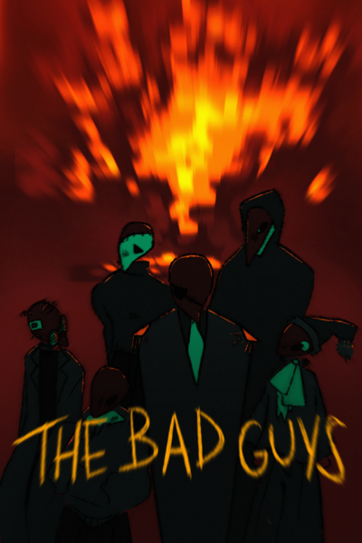 The Bad Guys