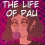 The Life of Pau