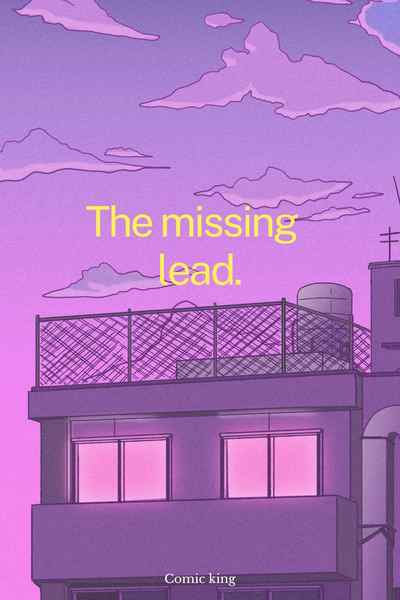 The missing lead 