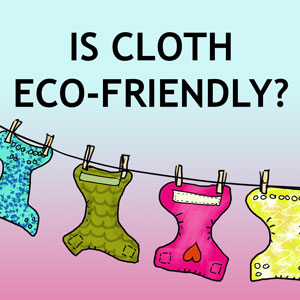 Are cloth diapers eco-friendly?