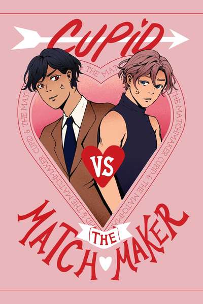 Cupid vs. The Matchmaker