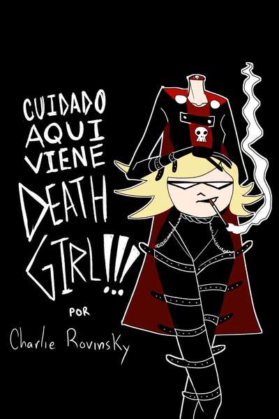 Cuidado aquí viene DEATH GIRL!!!