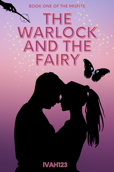 the warlock and the fairy (book one of the misfits)