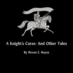 A Knight's Curse