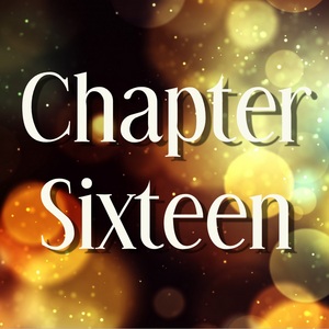 Chapter 16: Felix