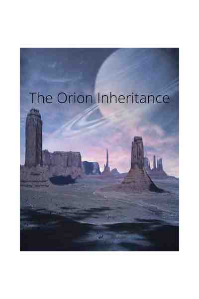 The Orion Inheritance