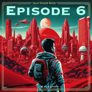 Episode 6 An Alien Sun