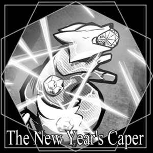 Heist No. 1: The New Year's Caper, 6-7