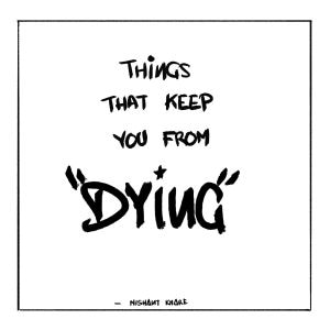 Things That Keep You From Dying