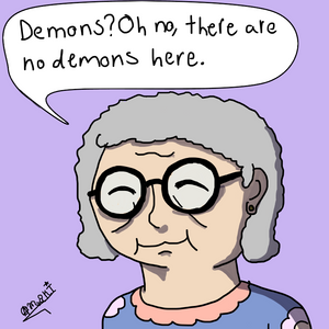 There are no demons here.