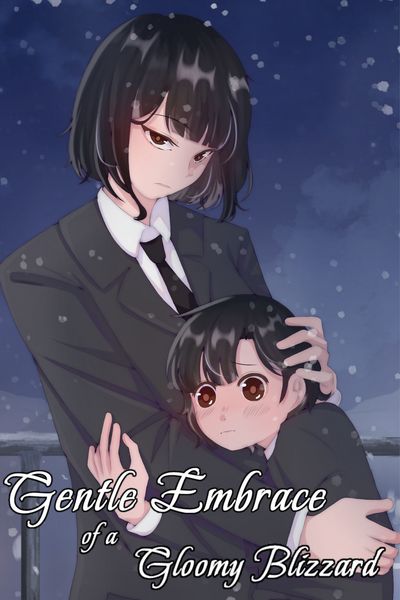Gentle Embrace of a Gloomy Blizzard