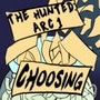 The Hunted (Arc 1: Choosing)